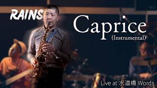 Caprice - Live at 水道橋Words